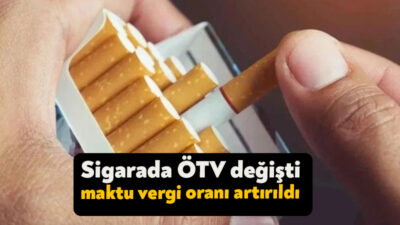 Sigaraların ÖTV oranı ile maktu vergi tutarı yeniden belirlendi. Resmi