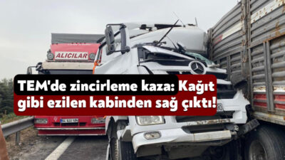 TEM Otoyolu Kocaeli geçişinde 3 tır ve kamyonun karıştığı zincirleme