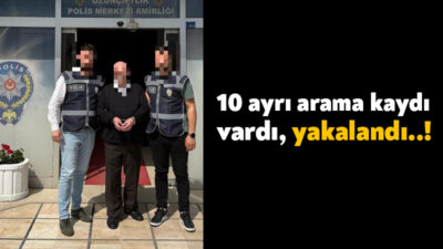 Kocaeli'de 10 ayrı aranma kaydından hakkında 12 yıl 6 ay