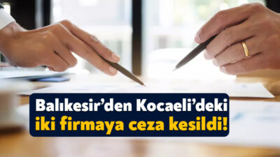 Balıkesir Çevre ve Şehircilik İl Müdürlüğü, Dilovası’nda ve Gölcük’te faaliyetlerini