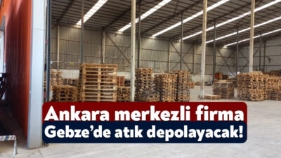 Çözüm Endüstriyel Atık İşleme Şirketi, Gebze’de atık ara depolama tesisi