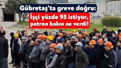 Körfez’in Yarımca Mahallesi’nde faaliyetlerini sürdürmekte olan Gübretaş’ta Petrol İş Sendikası