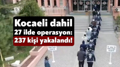 İçişleri Bakanı Ali Yerlikaya Kocaeli’nin de aralarında yer aldığı 27