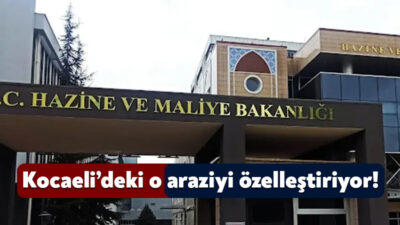 Hazine ve Maliye Bakanlığı Kocaeli’nin de aralarında yer aldığı 7
