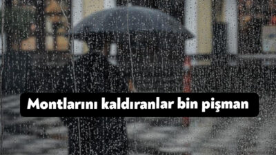Montlarını kaldıranlar bin pişman, nisan şakası gerçek oldu: Meteoroloji uyardı!