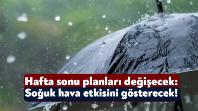 Türkiye’de bayramdan sonra etkisini göstermeye başlayan soğuk ve yağışlı hava