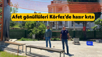 Mahalle Afet Gönüllüleri Derneği (MAG-DER), Körfez’deki merkezinde afetlere hazırlık sürecini