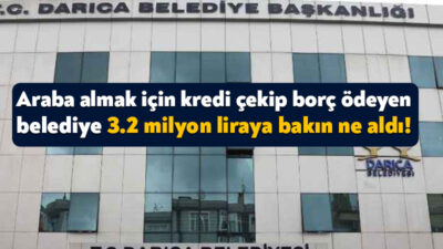 Araç alımı için kredi çeken ancak çektiği krediyle belediyenin borcunu