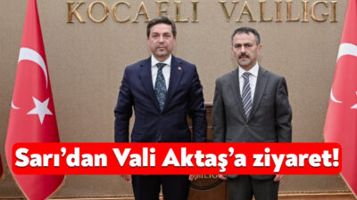 Cumhuriyet Halk Partisi Kocaeli İl Başkanı Bülent Sarı, Kocaeli Valisi