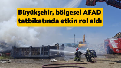 Büyükşehir Belediyesi, AFAD koordinasyonunda gerçekleştirilen “TAMP Kocaeli Bölge Düzeyi Saha