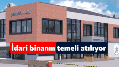 Çenesuyu Şişeleme ve Dolum Tesisi yapılan düzenlemelerle birlikte yeni idari