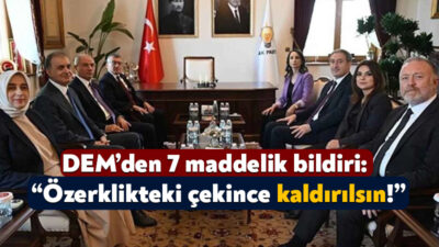 Milliyetçi Hareket Partisi ile görüşen DEM Parti’nin sonraki durağı ise