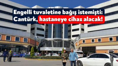 Engelli tuvaleti yaptırmak için bağış isteyen Kocaeli Üniversitesi Rektörü Prof.