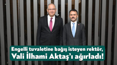 Kocaeli Valisi İlhami Aktaş, engelli tuvaleti yaptırmak için bağış isteyen
