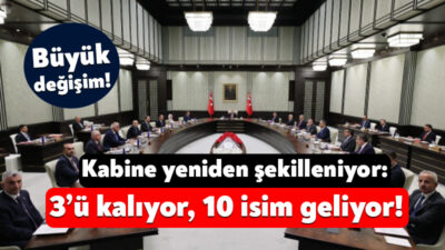 Bir süredir siyaset kulislerinde tartışılan kabine değişikliği için Erdoğan’ın önümüzdeki