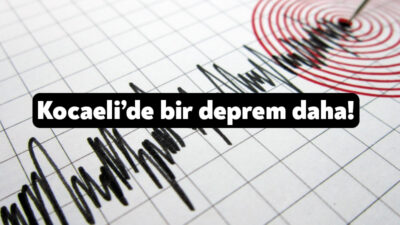 Kocaeli’de bugün saat 14.43’te meydana gelen ardından bu kez İzmit