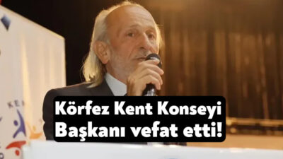 Körfez Belediyesi’nin önceki dönem başkan yardımcılarından olan ve Körfez Kent
