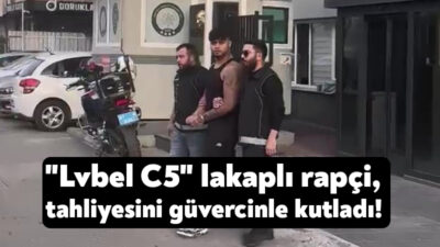 "Lvbel C5" lakabıyla tanınan rapçi Süleyman Burak Bodur, Kocaeli'de tahliye