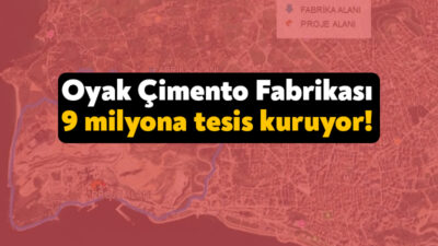 Oyak Çimento Fabrikası, Darıca’ya cüruf öğütme tesisi kurmak için ÇED