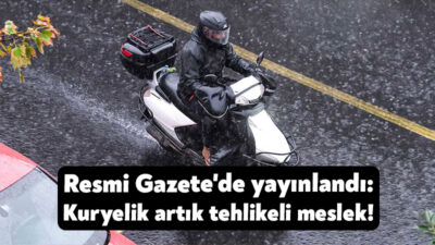 Resmi Gazete’de yayımlanarak yürürlüğe giren tebliğ ile bazı iş kollarının