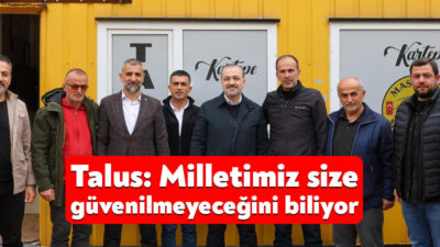 AK Parti Kocaeli İl Başkanı Dr.Şahin Talus, gündeme ilişkin önemli