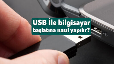 Bilgisayarınızı çeşitli sebeplerden dolayı USB ile çalıştırmak isteyebilirsiniz. Bilgisayarınıza herhangi