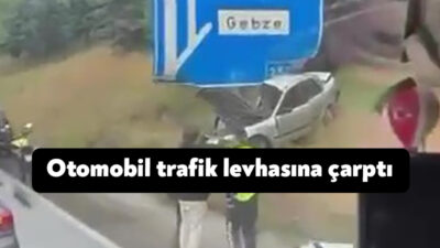 Kocaeli D100 Karayolu'nda trafik levhasına çarpan otomobil sürücüsü araçta sıkışarak
