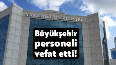 Kocaeli Büyükşehir Belediyesi’nde görev yapan Mehmet Emin Erenoğlu yaşamını yitirdi.
