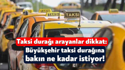 Kocaeli Büyükşehir Belediyesi İzmit’in Tavşantepe Mahallesi’nde yer alan taksi durağını