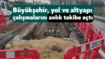 Kocaeli Büyükşehir Belediyesi, şehirdeki yol ve altyapı çalışmalarını vatandaşların anlık