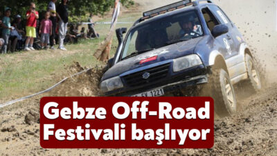 Gebze Belediyesi tarafından bu yıl 3'üncüsü düzenlenen Off-Road Festivali, adrenalin