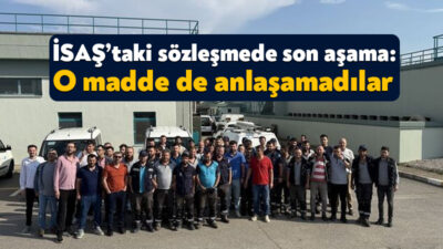 Kocaeli Büyükşehir Belediyesi’nin iştiraklerinden olan İSAŞ’ta ücret ve sosyal haklarda