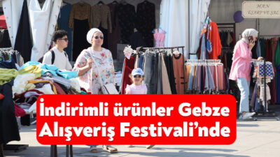 Büyükşehir’in 25-29 Haziran tarihleri arasında gerçekleştireceği Gebze Alışveriş Festivali devam