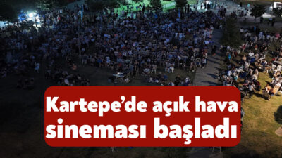 Kartepe Belediyesi tarafından geleneksel hale getirilen “Açık Hava Sineması” sezonu