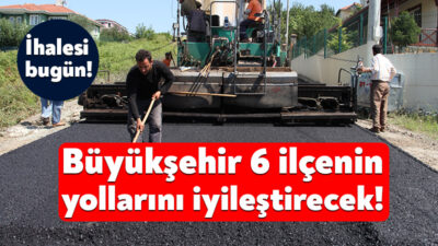 Kocaeli Büyükşehir Belediyesi 6 ilçedeki yolların yapısını iyileştirmek amacıyla harekete