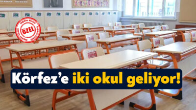 Kocaeli İl Milli Eğitim Müdürlüğü Körfez’e birisi ortaokul diğeri de