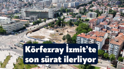 Kocaeli Büyükşehir Belediyesi ile Ulaştırma ve Altyapı Bakanlığı işbirliği ile