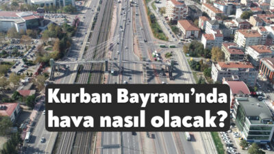 Meteoroloji Genel Müdürlüğü, Kurban Bayramı’nda Kocaeli’nin hava tahmin raporunu yayınladı.
