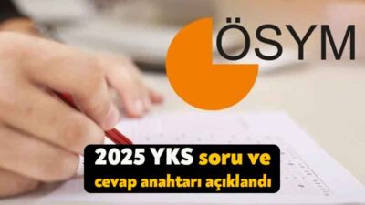 Adayların büyük bir heyecanla beklediği, 2025 YKS'nin (TYT, AYT, YDT)