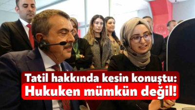 Milli Eğitim Bakanı Yusuf Tekin, MEB İletişim Merkezi’nde karşıladığı çağrıda