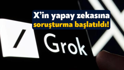 Ankara Cumhuriyet Başsavcılığı sosyal medya platformu X’in yapay zeka uygulaması