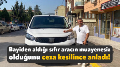 Kocaeli'de bir esnaf, bayiden aldığı sıfır aracın muayenesiz olduğunu trafikte