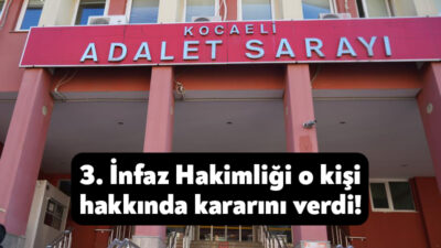 Adalet Bakanlığı tarafından Resmi Gazete’de yayınlanan ilana göre, Kocaeli 3.