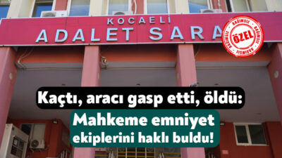 2019 yılında Gebze’de meydana gelen olayda Ş.P. isimli şüpheli, emniyet