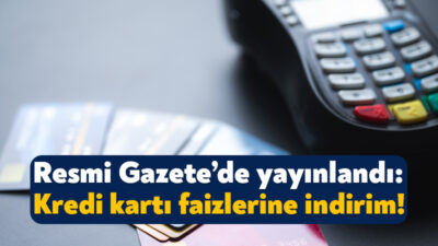Politika faizini 300 baz puan indiren Merkez Bankası, kredi kartlarına