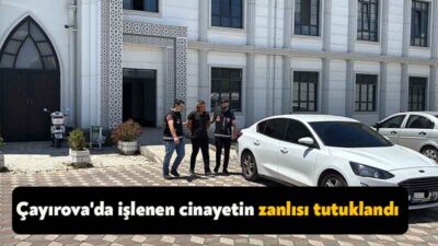 Çayırova'da tartıştığı şahsı bıçaklayarak öldüren zanlı tutuklandı