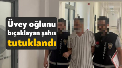 Kocaeli'nin Kartepe ilçesinde tartıştığı üvey oğlunu bıçaklayarak ağır yaralayan şahıs