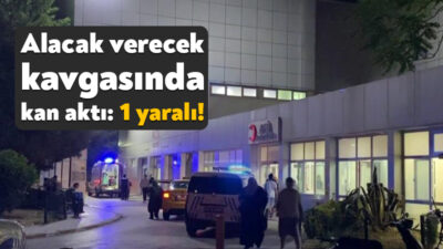 Kocaeli'nin Körfez ilçesinde alacak verecek meselesi sebebiyle çıkan kavgada 1