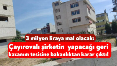 Altıngöz Isıya Dayanıklı Malzeme Şirketi, Çayırova’ya geri kazanım tesisi yapmak