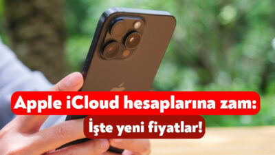 Türkiye’de milyonlarca kullanıcısı bulunan Apple, iCloud+ hizmetlerine yüzde 60 zam